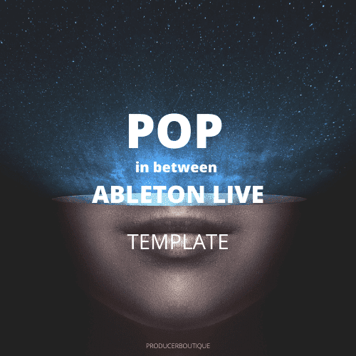 Ableton Live 11 POP Template - IN BETWEEN.