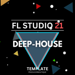 Fl studio 21 HIPHOP FLUXY template for deep house music production.