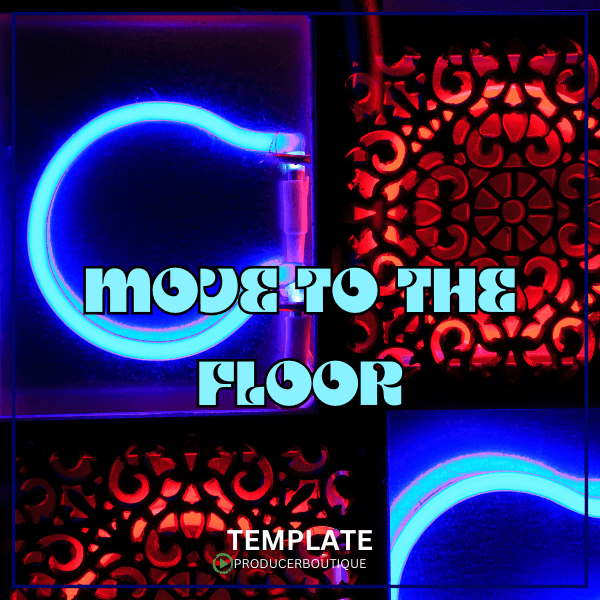 "Move to the Floor FL Studio 24 Template by Producer Boutique - Deep House Production Template"